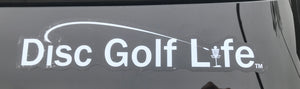 Disc Golf Life Decal